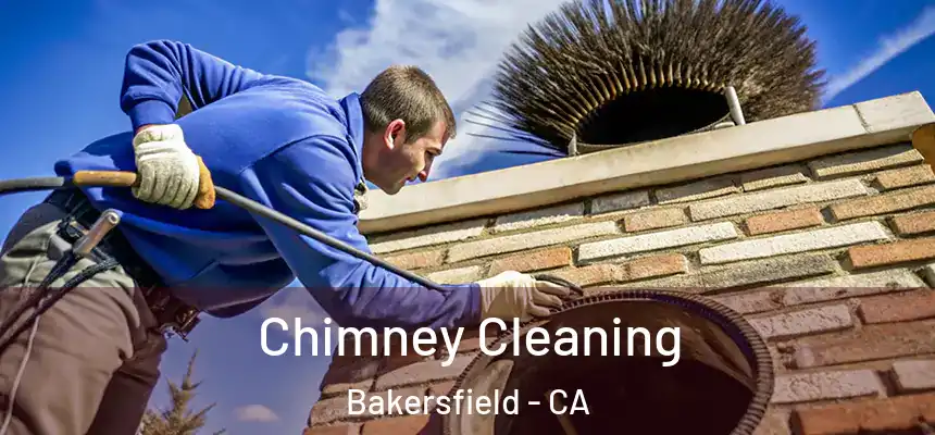  Chimney Cleaning Bakersfield - CA